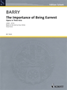 The Importance of Being Earnest by Barry Gerald for Vocal Scor
