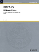 It Never Rains by Bryars Gavin for Score and Parts