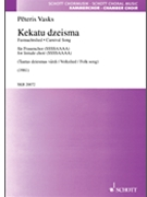 Kekatu Dziesma by Vasks Peteris for