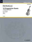 12 Progressive Duets Op. 2 by Reinagle Joseph for Cello Duet