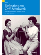 Reflections on Orff-Schulwerk for