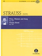 Wine Women and Song Op. 333 & Vienna Blood Op. 354 by Strauss Johann Jr for