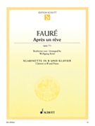 Apres un Reve Op. 7 / 1 by Faure Gabriel - Birtel Wolfgang - for Clarinet Solo