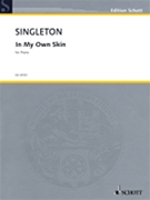 In My Own Skin by Singleton Alvin for