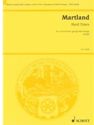 Hard Times by Martland Steve for Study Score