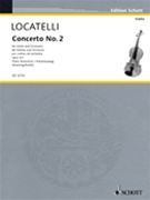 Concerto #2 Opus 3 #2 by Locatelli Pietro Antonio - Kubik Reinhold - for Violin and Piano