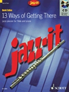 13 Ways Of Getting There by Cullen David for Flute and Piano (W / Cd)