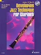 Developing Jazz Technique For Clarinet by O'Neill John for Bb Clarinet