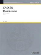 Choses en moi by Casken John for Score and Parts
