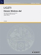 Három Weöres-dal by Ligeti Gyorgy for