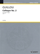 Colloque No. 2 Op. 11 (1964) by Guillou Jean for