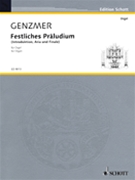 Festliches Präludium by Genzmer Harald for
