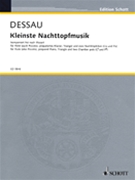 Kleinste Nachttopfmusik by Dessau Paul for Score and Parts