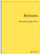 Bernarda Albas Haus (1998/99) by Reimann Aribert for