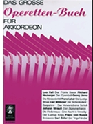 Das groe Operetten-Buch für Akkordeon by Various for