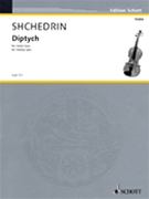 Diptych by Shchedrin Rodion for Violin Sol