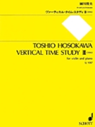 Vertical Time Study III (1994) by Toshio Hosokawa for