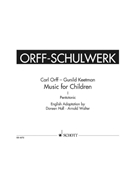 Music For Children/HallWalter Ed. by Orff for Vol 1