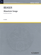 Mountain Songs by Beaser Robert for Score and Parts