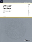 Cantiliana Op. 24 by Guillou Jean for