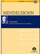 Two Overtures-Midsummers Nights Dream & Hebrides by Mendelssohn Felix for Mini Score