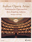 Italian Opera Arias by for Baritone