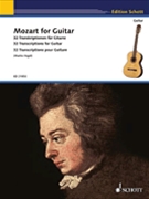 Mozart for Guitar by Mozart Wolfgang Amadeus - Hegel Martin - for
