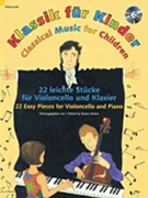 Classical Music for Children by Various - Mohrs Rainer - for Cello