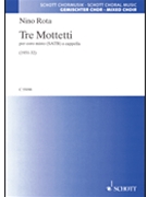 Tre Mottetti by Rota Nino for SATB