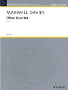 Oboe Quartet by Davies Peter Maxwell for Chamb Ens