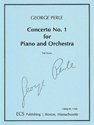 Concerto No. 1 For Piano And Orchestra (score) by Perle George for