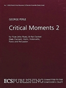 Critical Moments 2 (score) by Perle George for