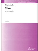 Missa by Vasks Peteris for SATB a cappella