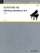 Whirling Udumbara I & II by Xuntian He for