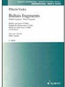 Baltais Fragments - (White Fragment) by Vasks Peteris for TTBB