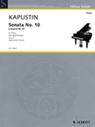 Sonata No. 10 Op. 81 by Kapustin Nikolai for Piano