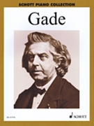 Selected Piano Works For Piano by Gade Niels Wilhelm for Piano