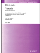 Varonis (The Hero) by Vasks Peteris for SATB divisi