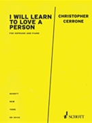 I Will Learn to Love a Person by Cerrone Christopher for Soprano