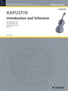 Introduction and Scherzino Op. 93 by Kapustin Nikolai for Cello Solo
