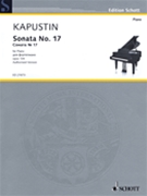 Sonata No 17 Opus 134 ( Authorized Version ) by Kapustin Nikolai for Piano