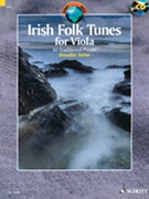 Irish Folk Tunes For Viola by Various for Viola Collection