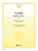 Apres Un Reve Opus 7/1 by Faure Gabriel - Birtel Wolfgang - for Oboe and Piano