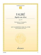 Apres un reve Op. 7/1 by Faure Gabriel - Birtel Wolfgang - for Alto Saxophone Solo
