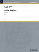 In The Asylum Piano Trio Score/parts Violin Cello Piano by Barry Gerald for Piano Trio