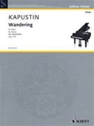 Wandering Opus 153 by Kapustin Nikolai for Piano