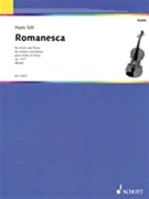 Romanesca Opus 13/1 by Sitt Hans for Violin and Piano
