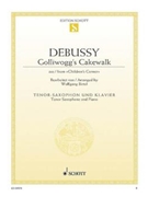 Golliwogg's Cakewalk by Debussy Claude - Birtel Wolfgang - for T Saxophone Solo