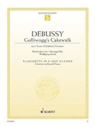 Golliwogg's Cakewalk by Debussy Claude - Birtel Wolfgang - for Clarinet Solo