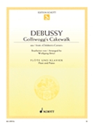 Golliwogg's Cakewalk by Debussy Claude - Birtel Wolfgang - for Flute Solo